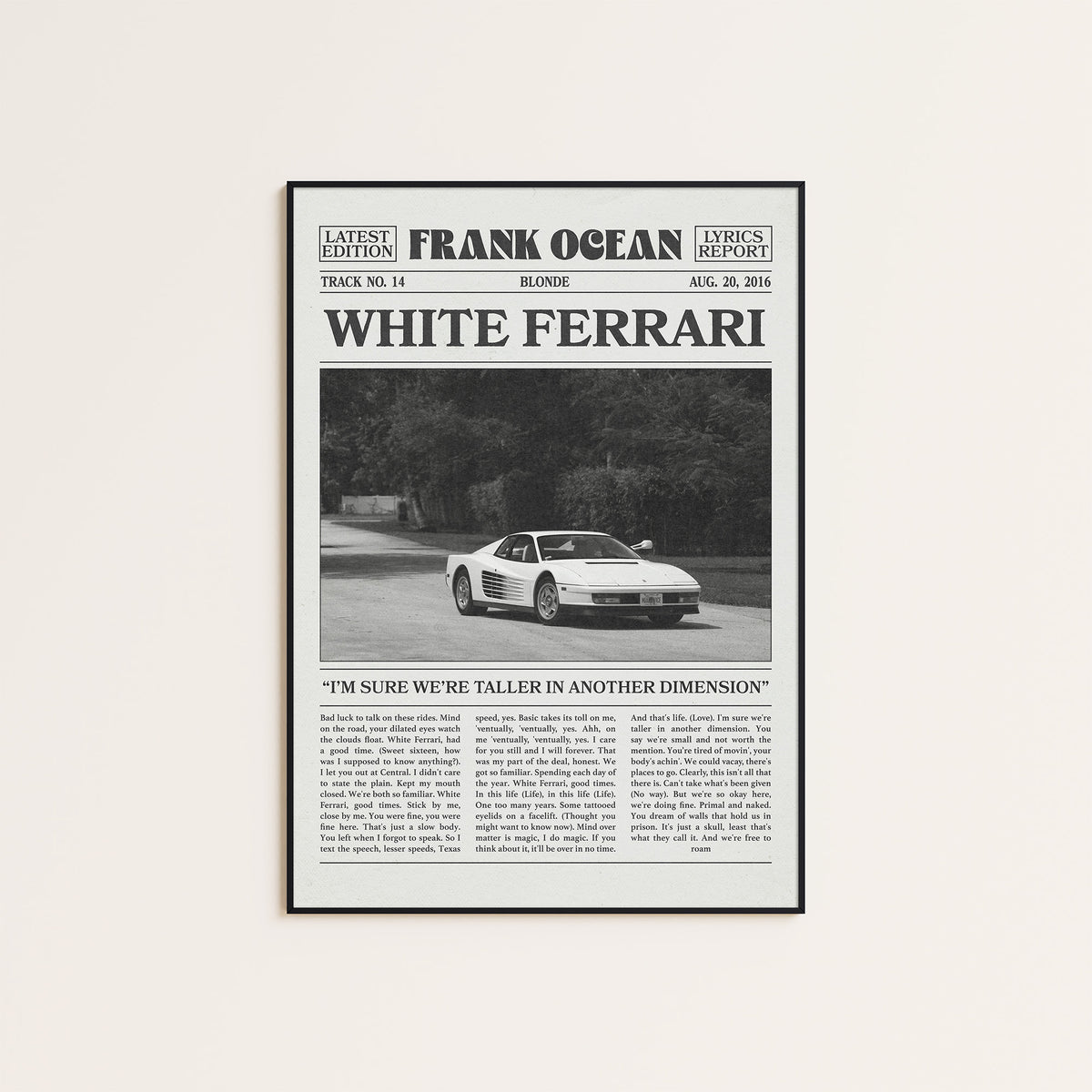 Frank Ocean White Ferrari Roadside Car Edition newspaper poster — black frame display