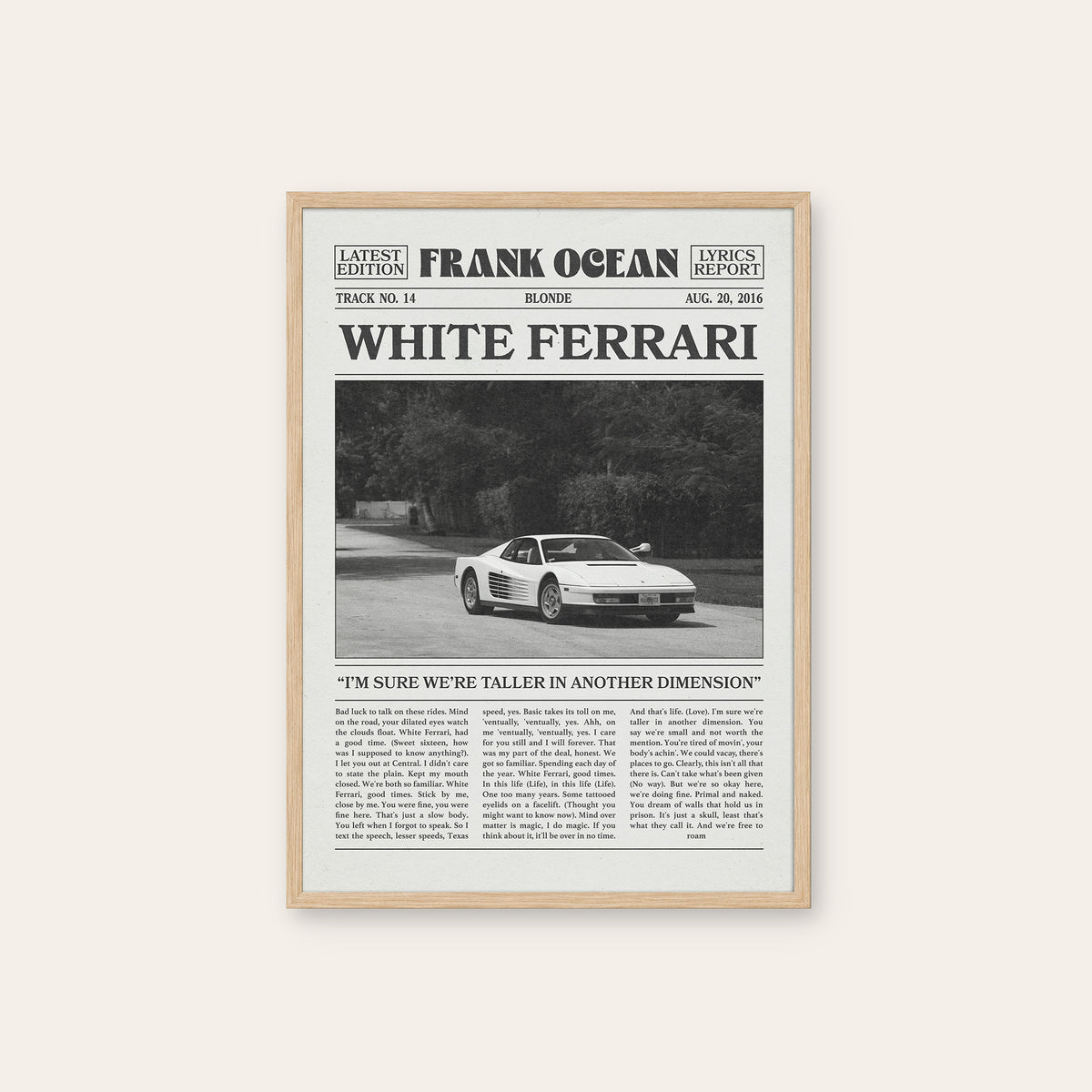 Frank Ocean White Ferrari Roadside Car Edition newspaper poster — natural wood frame
