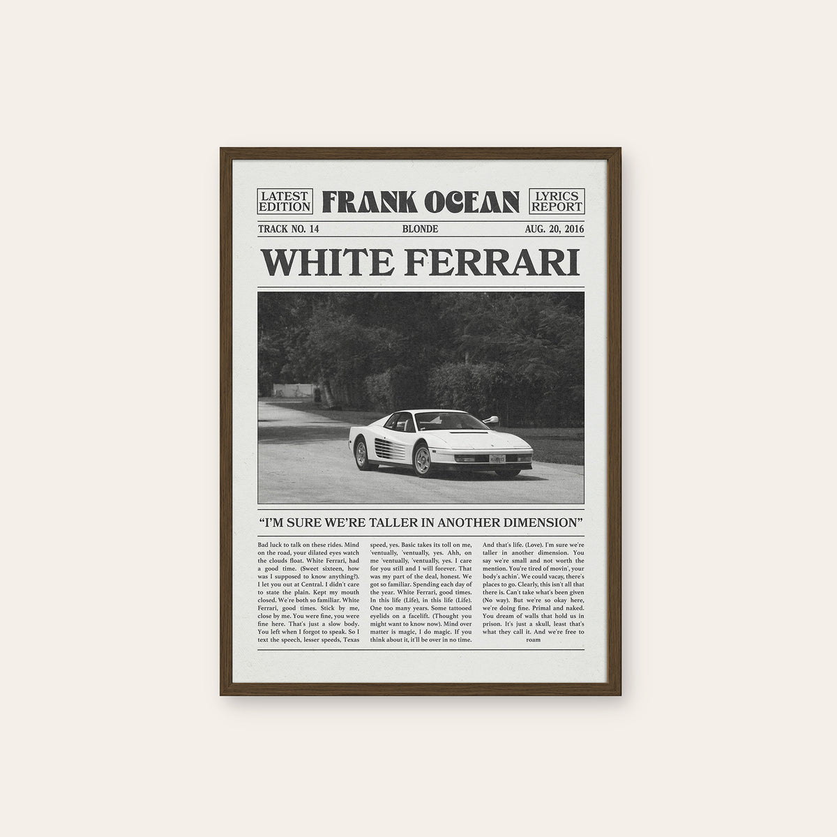 Frank Ocean White Ferrari Roadside Car Edition newspaper poster — dark wood frame