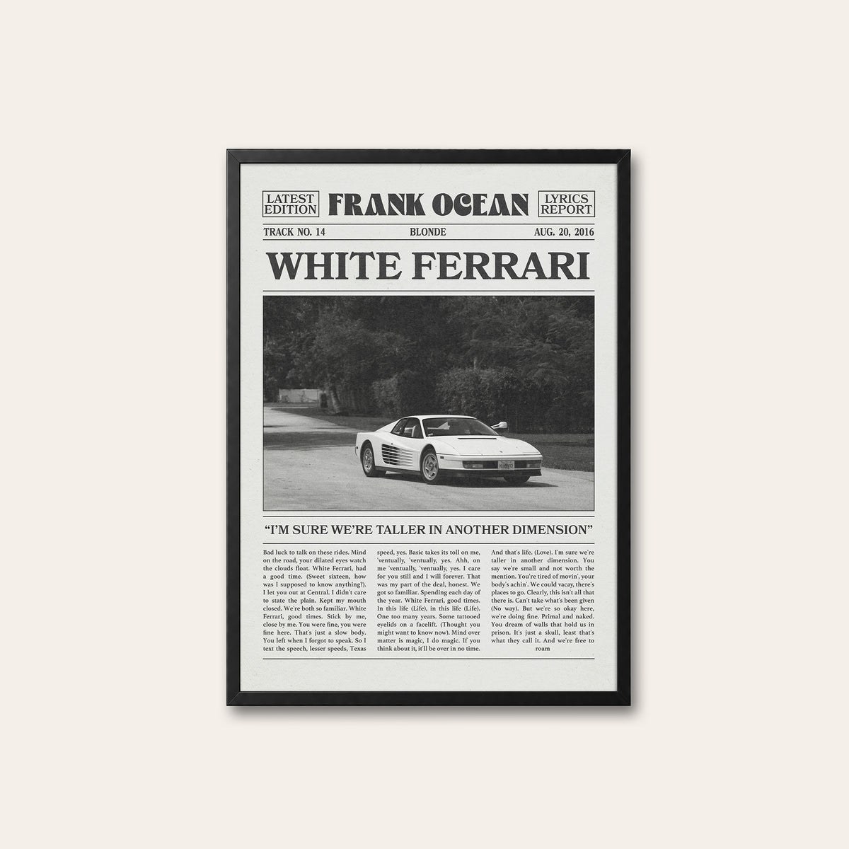 Frank Ocean White Ferrari Roadside Car Edition newspaper poster — black frame