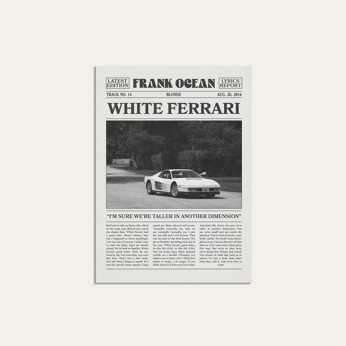 Frank Ocean White Ferrari Roadside Car Edition newspaper poster — unframed print