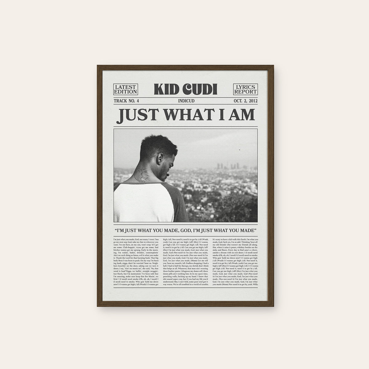 Kid Cudi Just What I Am newspaper poster — dark wood frame