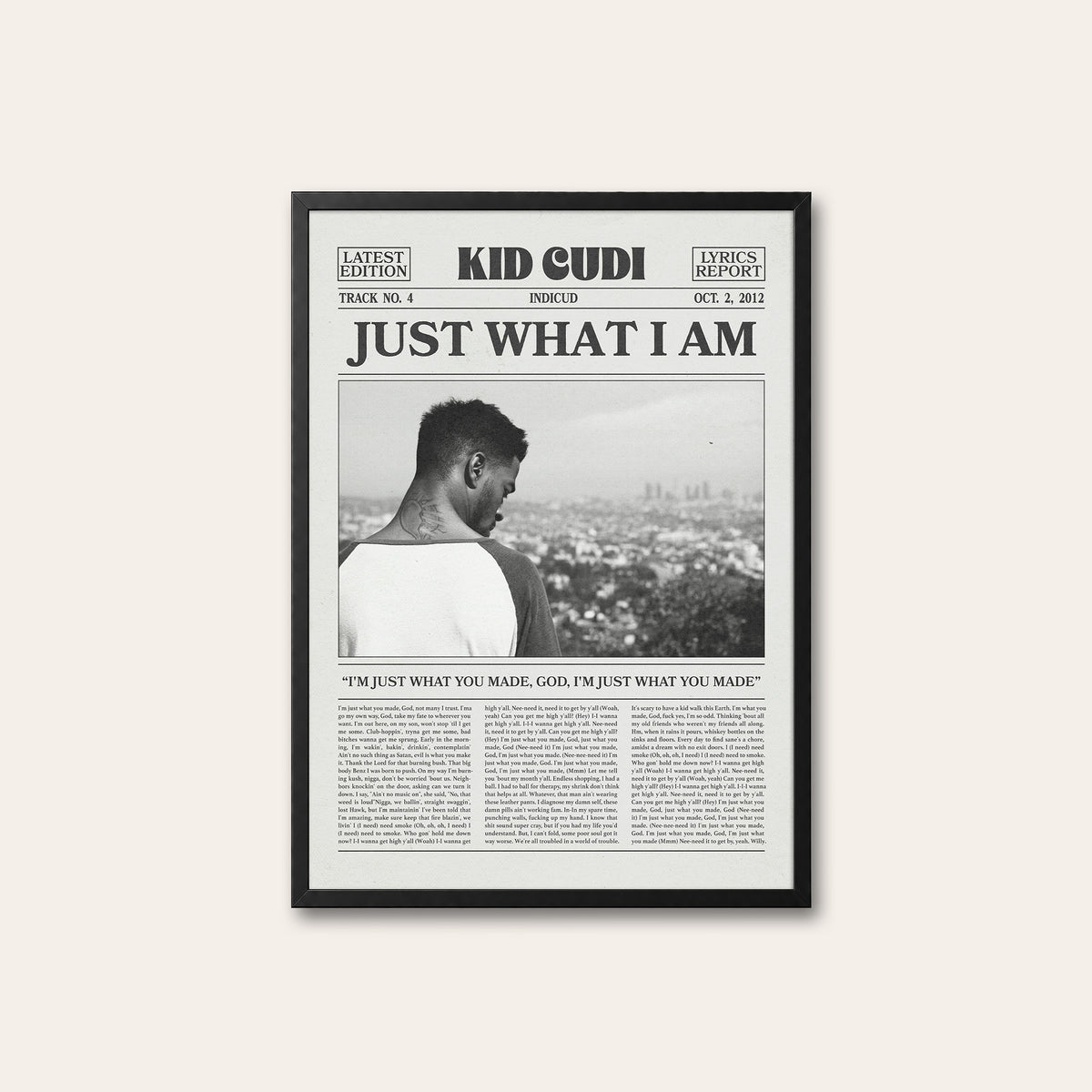Kid Cudi Just What I Am newspaper poster — black frame