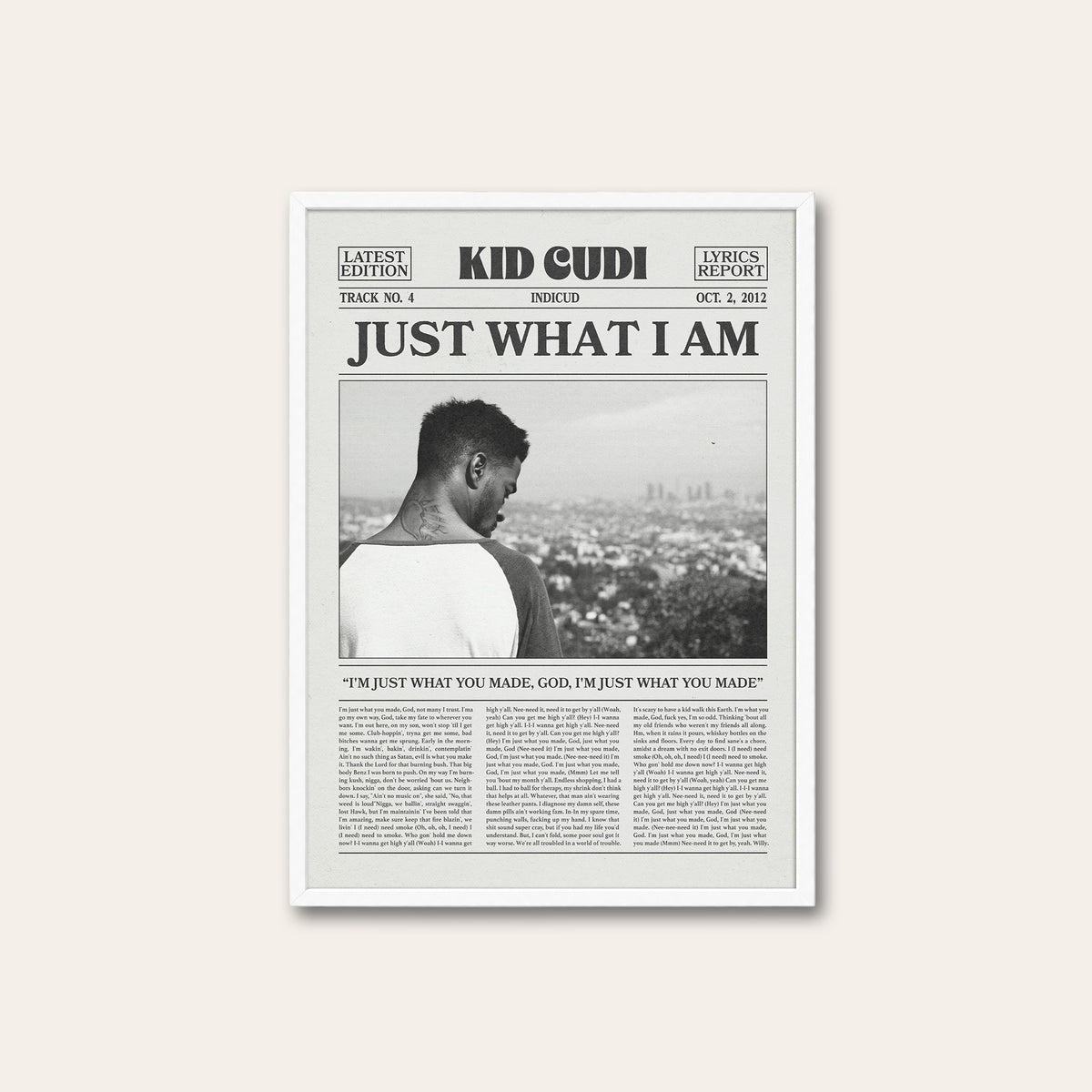 Kid Cudi Just What I Am newspaper poster — white frame