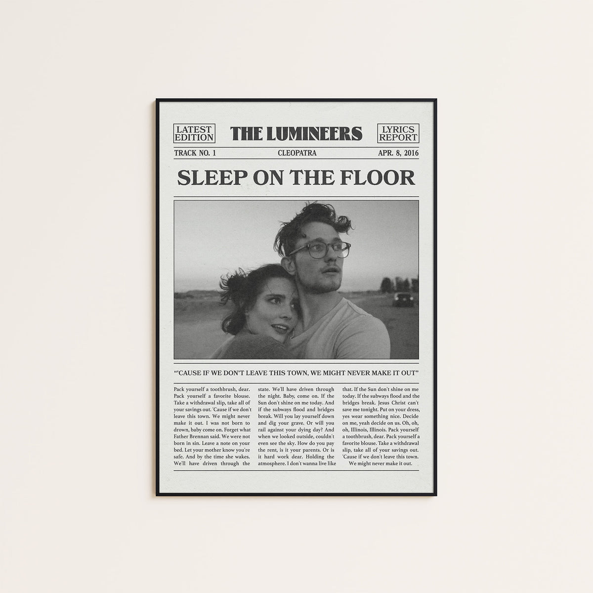 The Lumineers Sleep on the Floor newspaper poster, B&W Portrait — black frame display