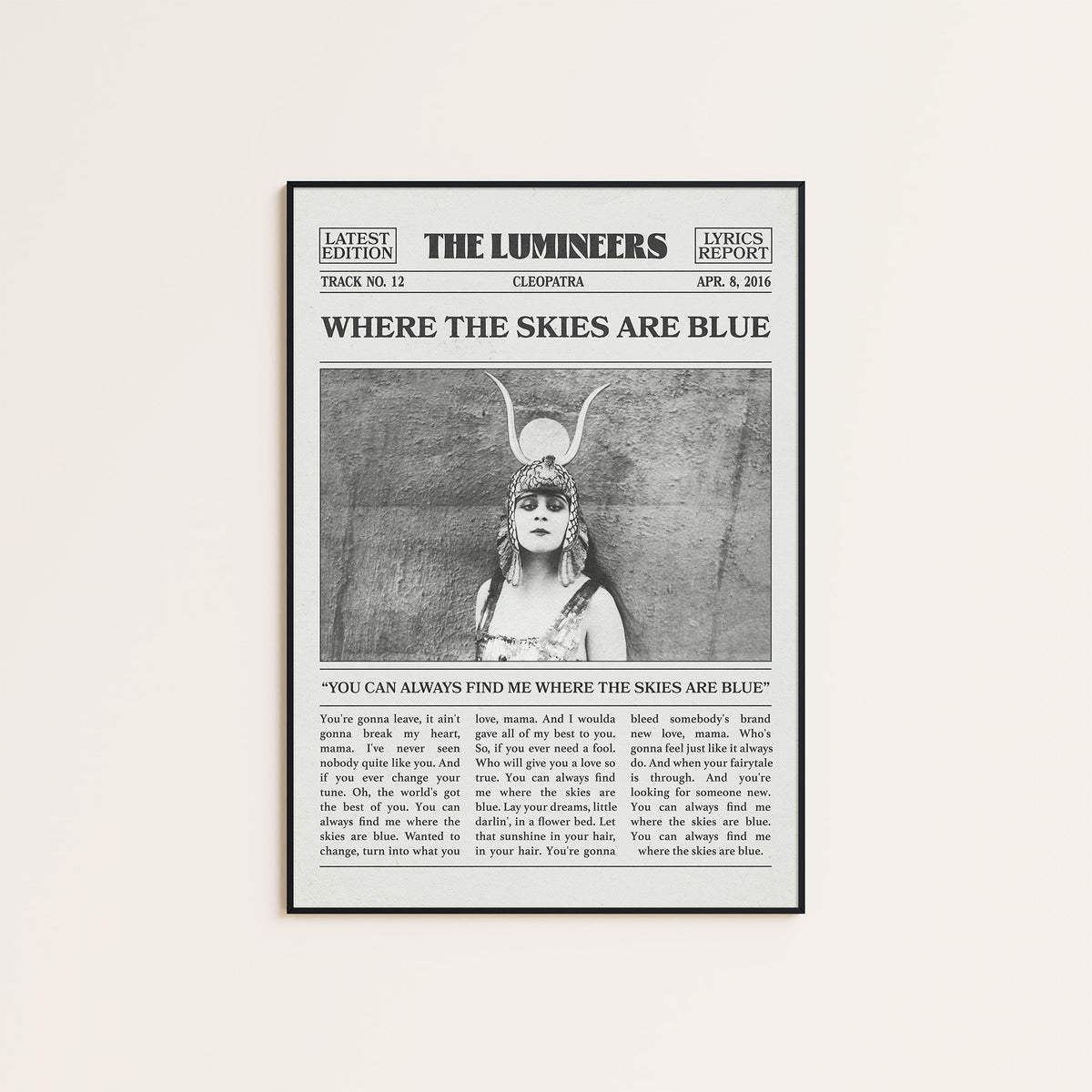 The Lumineers Where the Skies Are Blue newspaper poster — black frame display