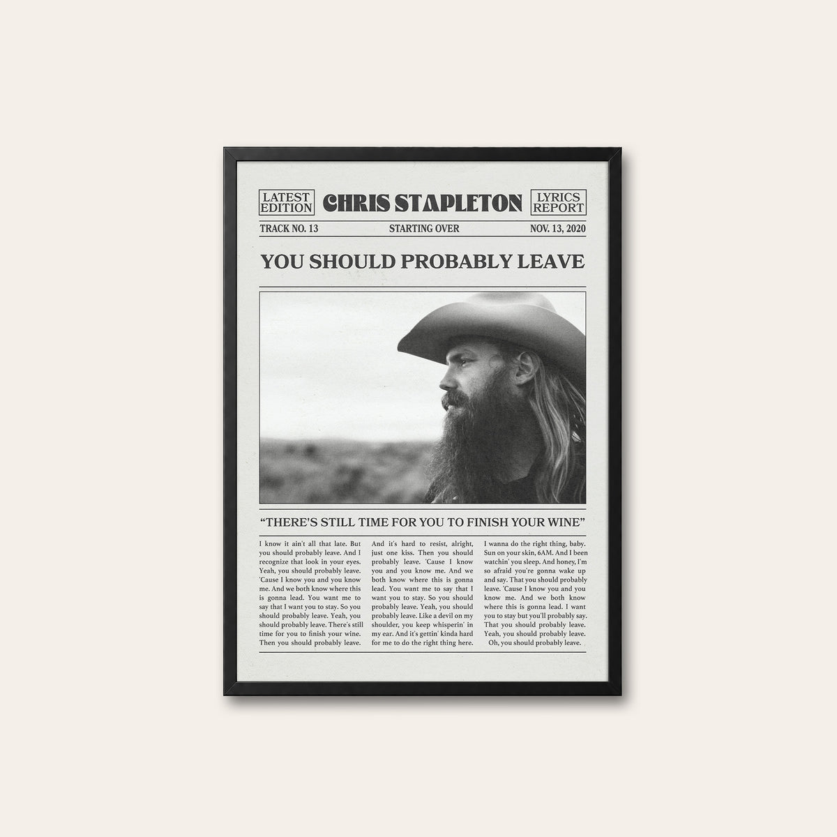 Chris Stapleton You Should Probably Leave newspaper poster — black frame