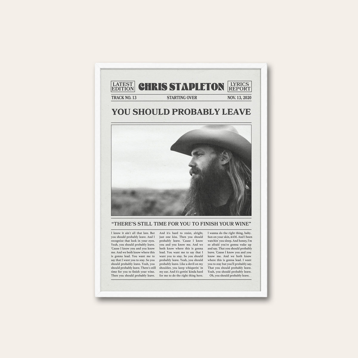 Chris Stapleton You Should Probably Leave newspaper poster — white frame