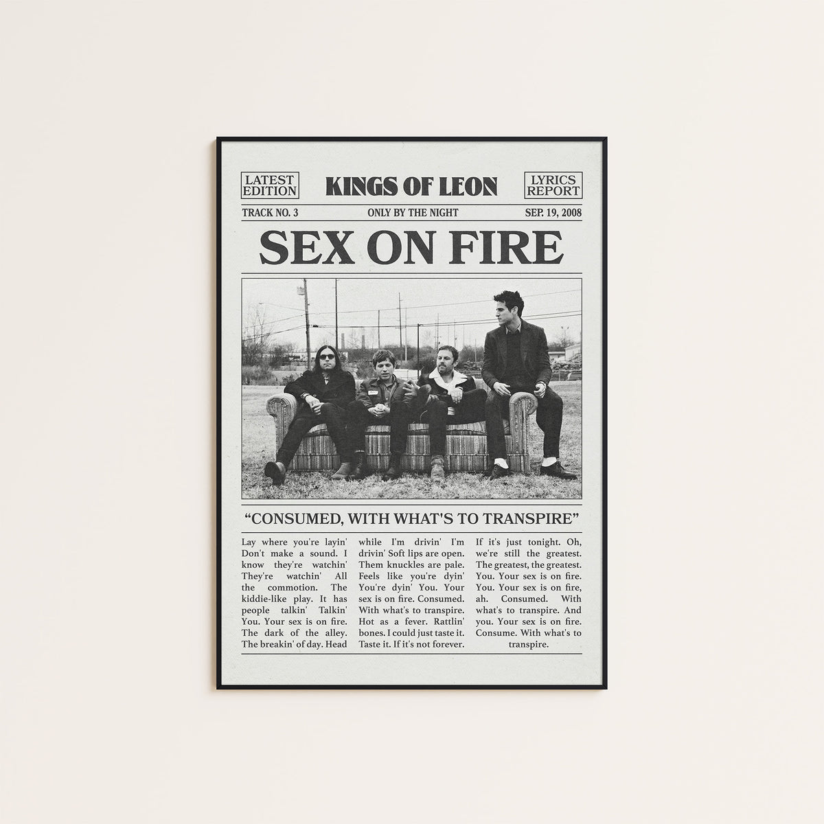 Kings of Leon Sex on Fire newspaper poster — black frame display