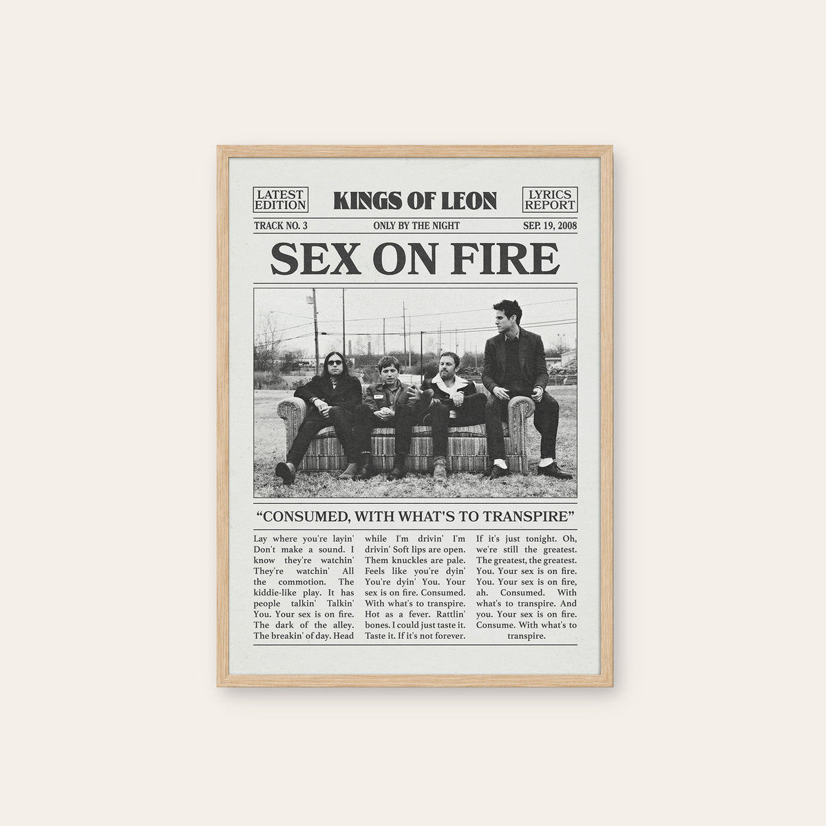 Kings of Leon Sex on Fire newspaper poster — natural wood frame