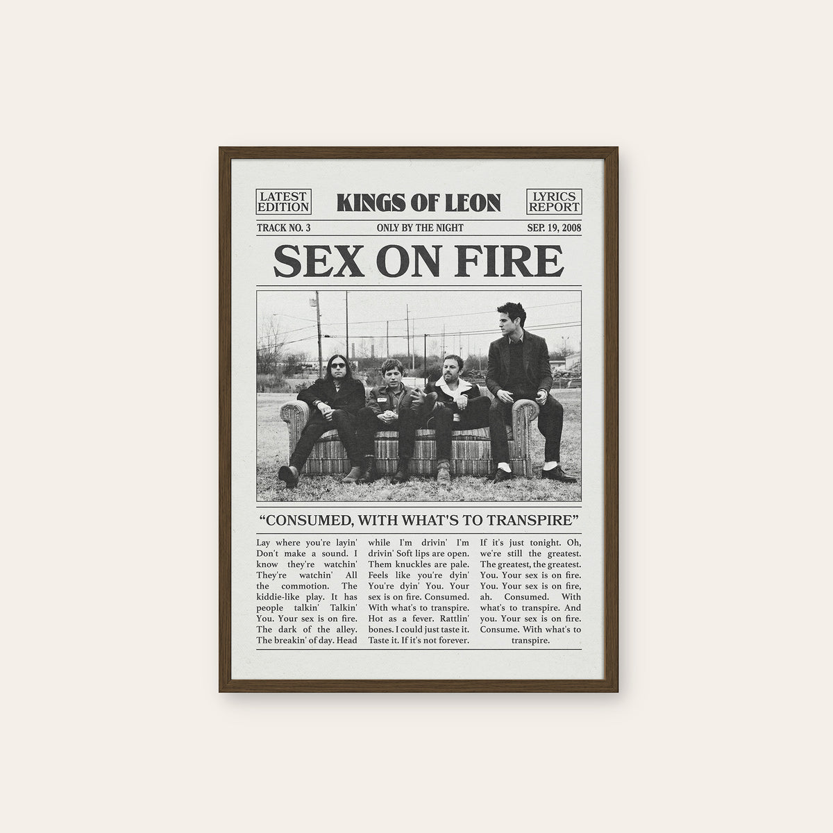 Kings of Leon Sex on Fire newspaper poster — dark wood frame
