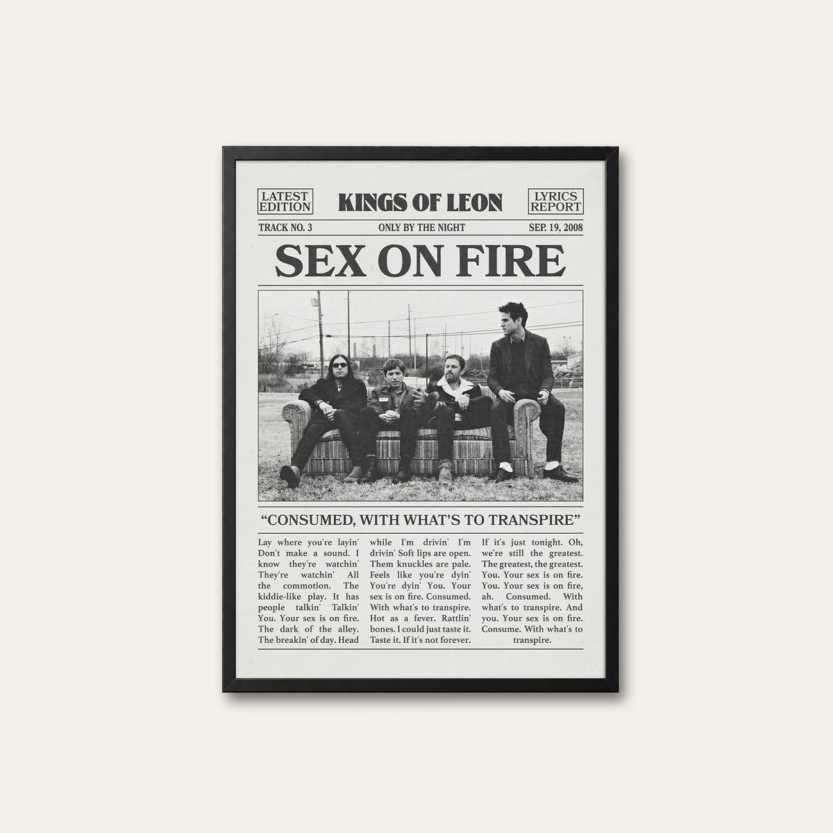 Kings of Leon Sex on Fire newspaper poster — black frame