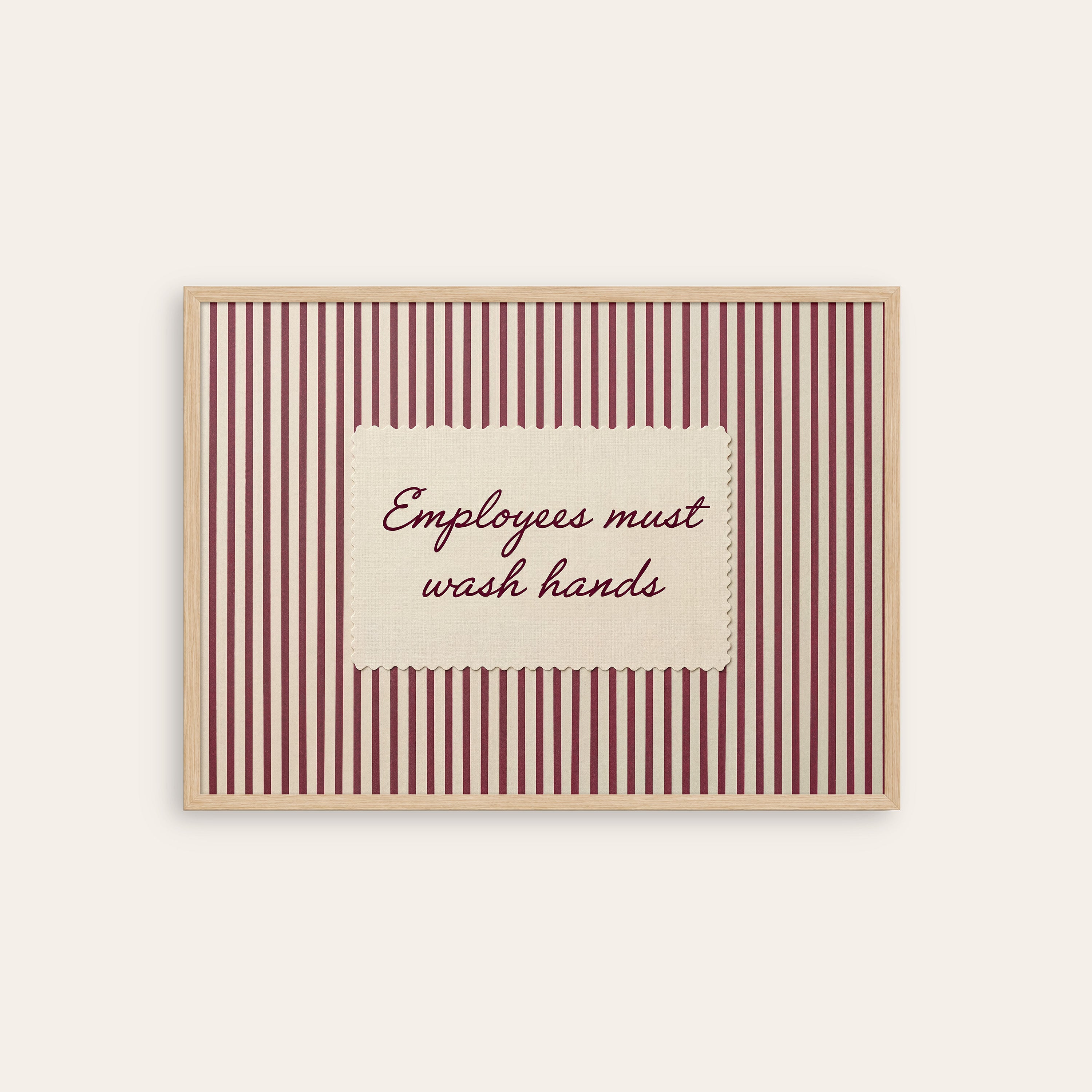 Employees Must Wash Hands — Stitch Print – natural wood frame