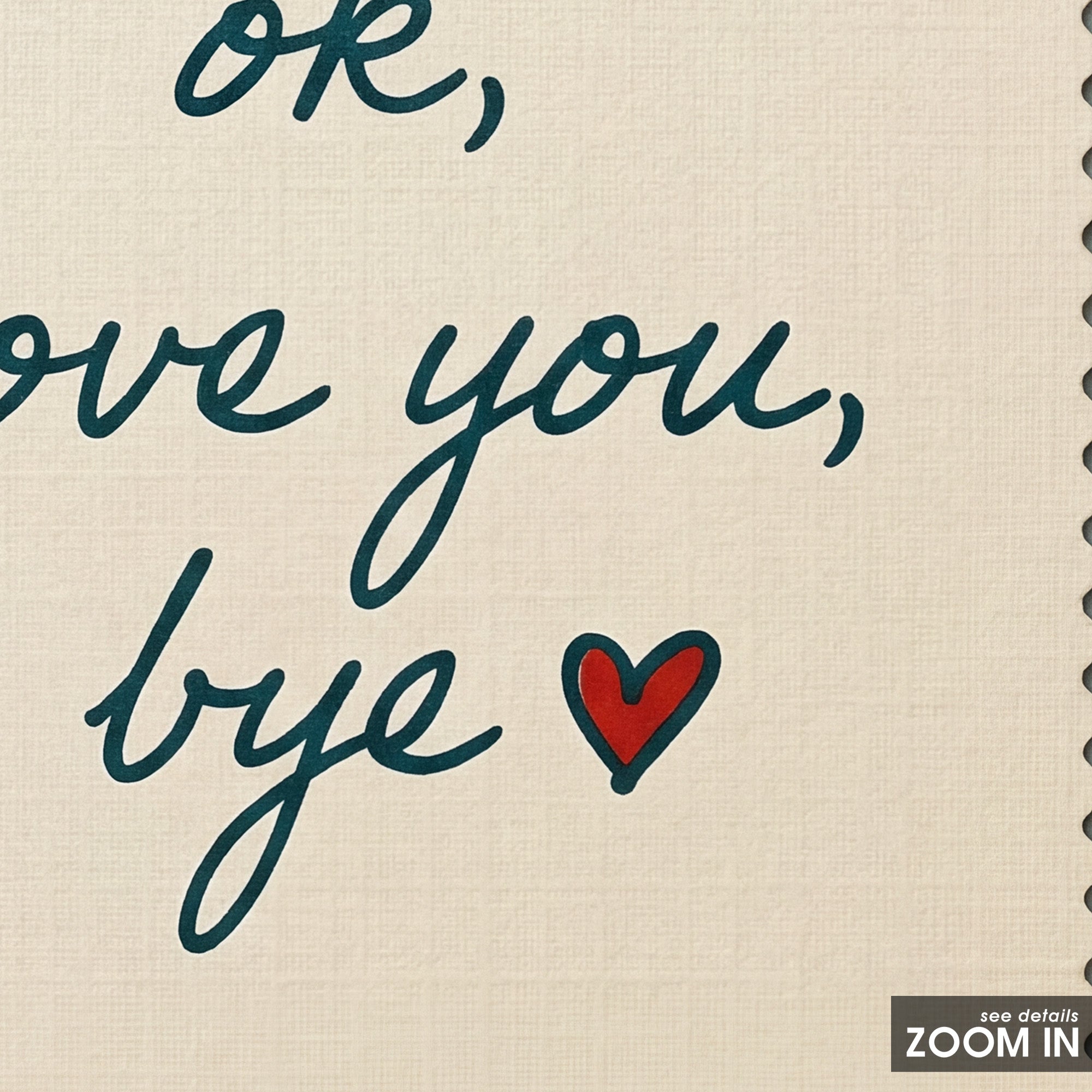 Ok, Love You, Bye — Stitch Print – detail closeup
