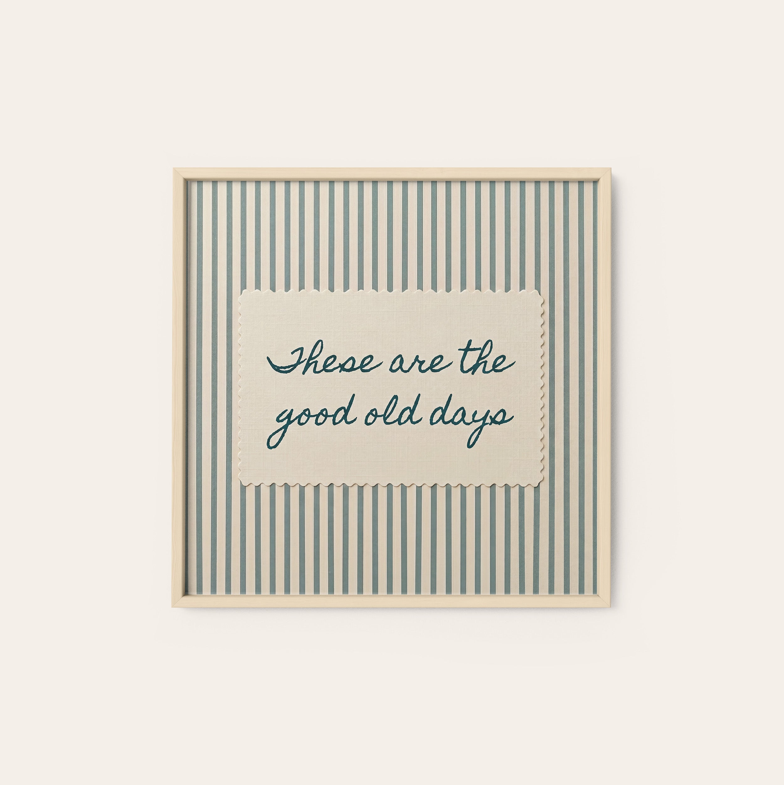 Good Old Days — Square Stitch Print – natural wood frame
