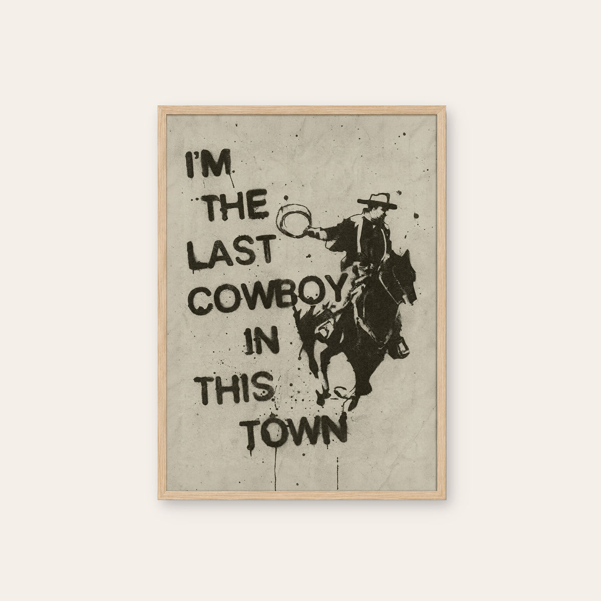 Last Cowboy in Town western print in a natural wood frame