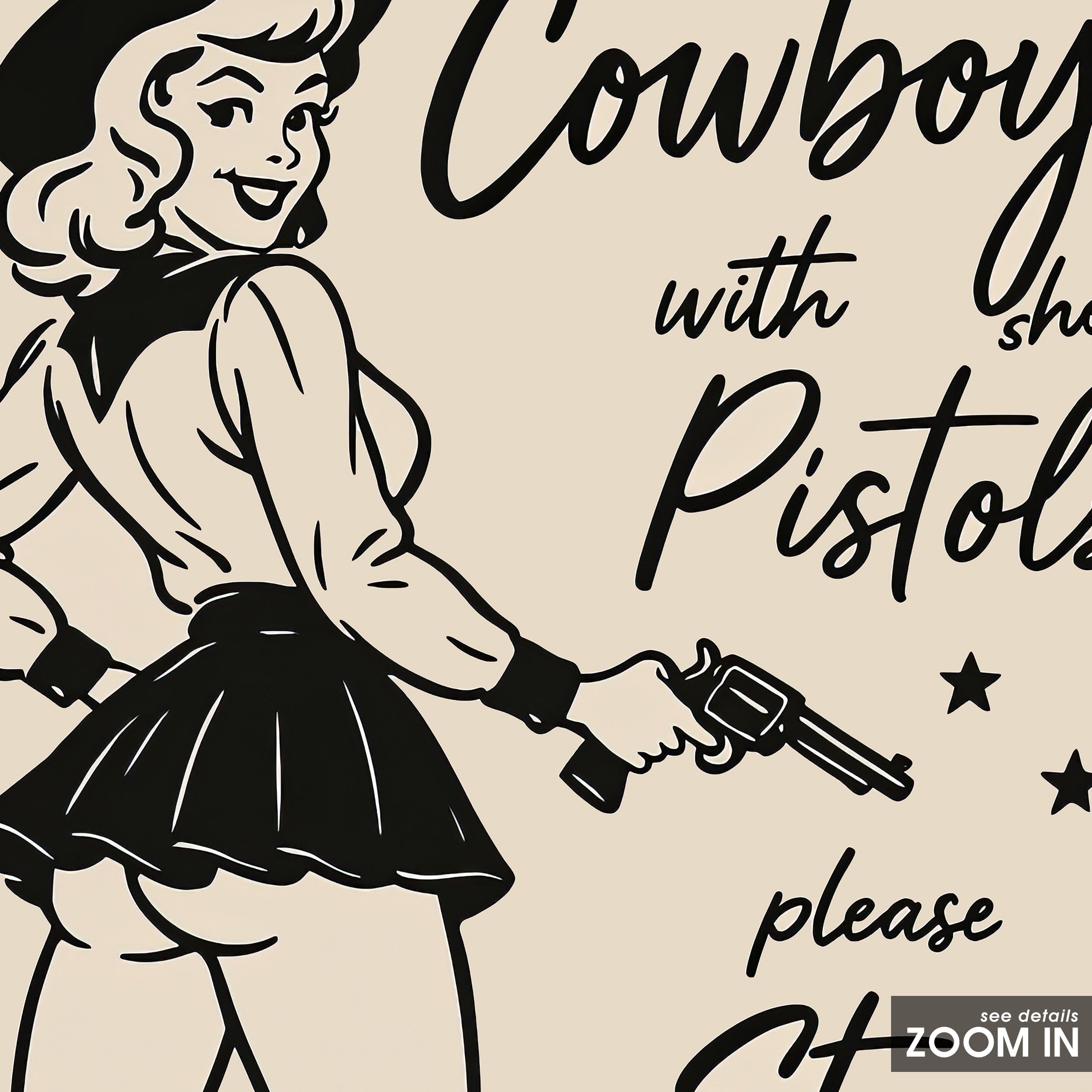 Stand Close — Cowgirl Humor Print – in room setting