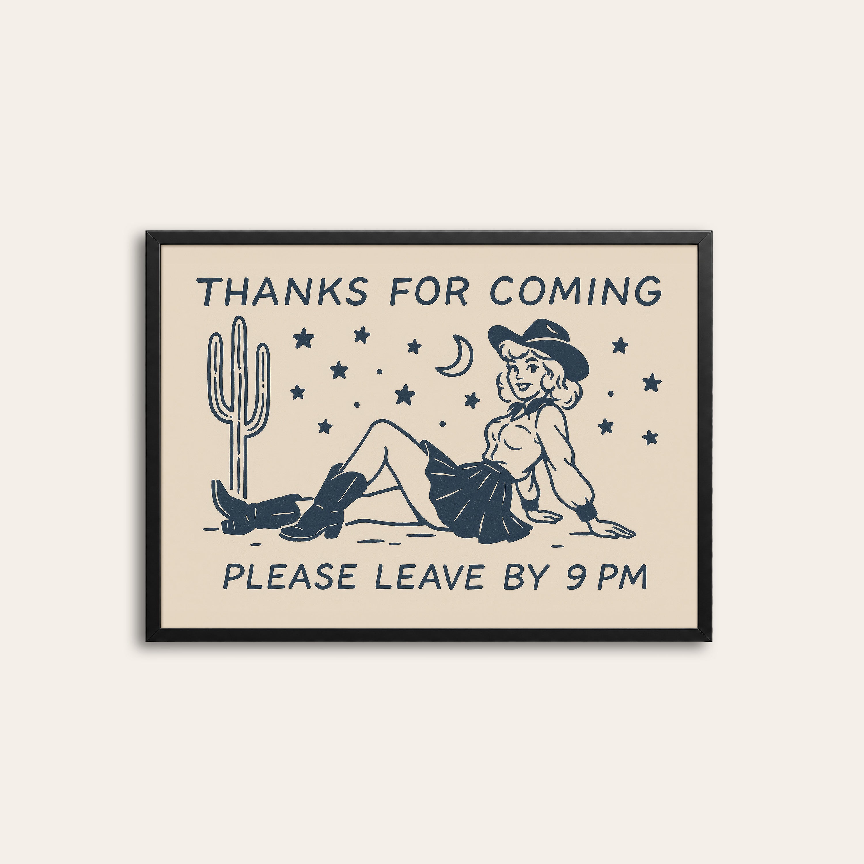 Leave by 9 PM — Cowgirl Line Print – black frame