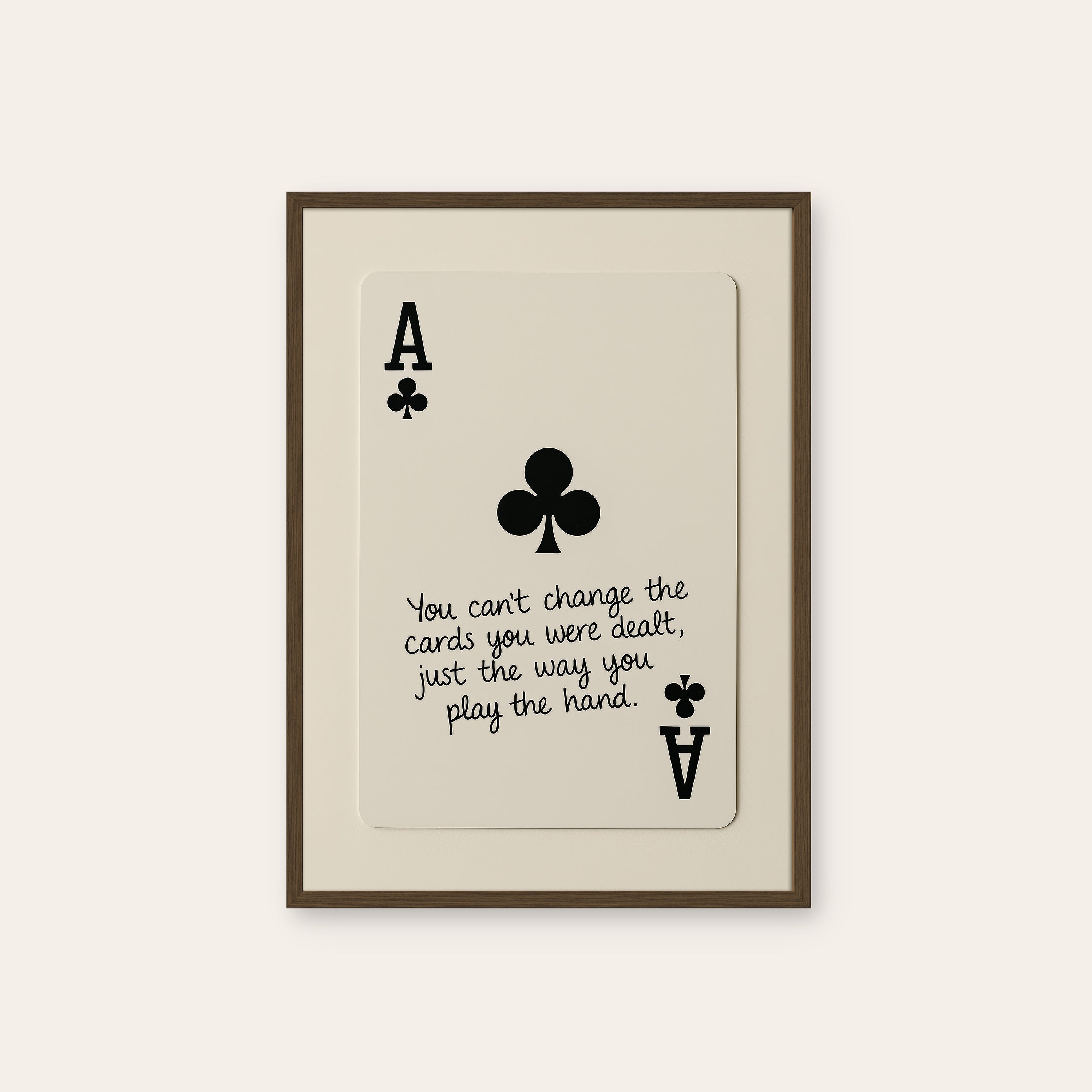 Play the Hand — Ace Card Print – dark wood frame