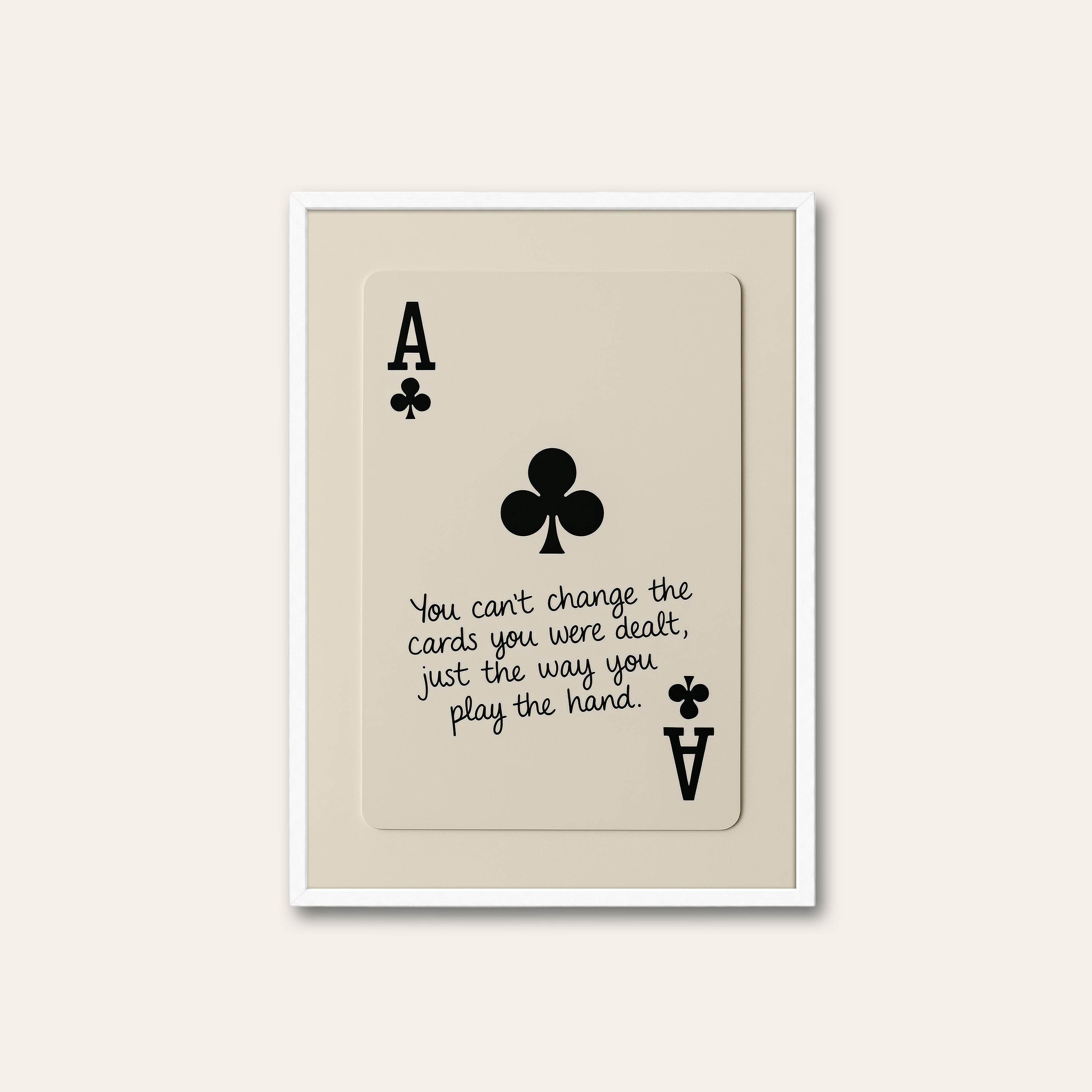 Play the Hand — Ace Card Print – white frame