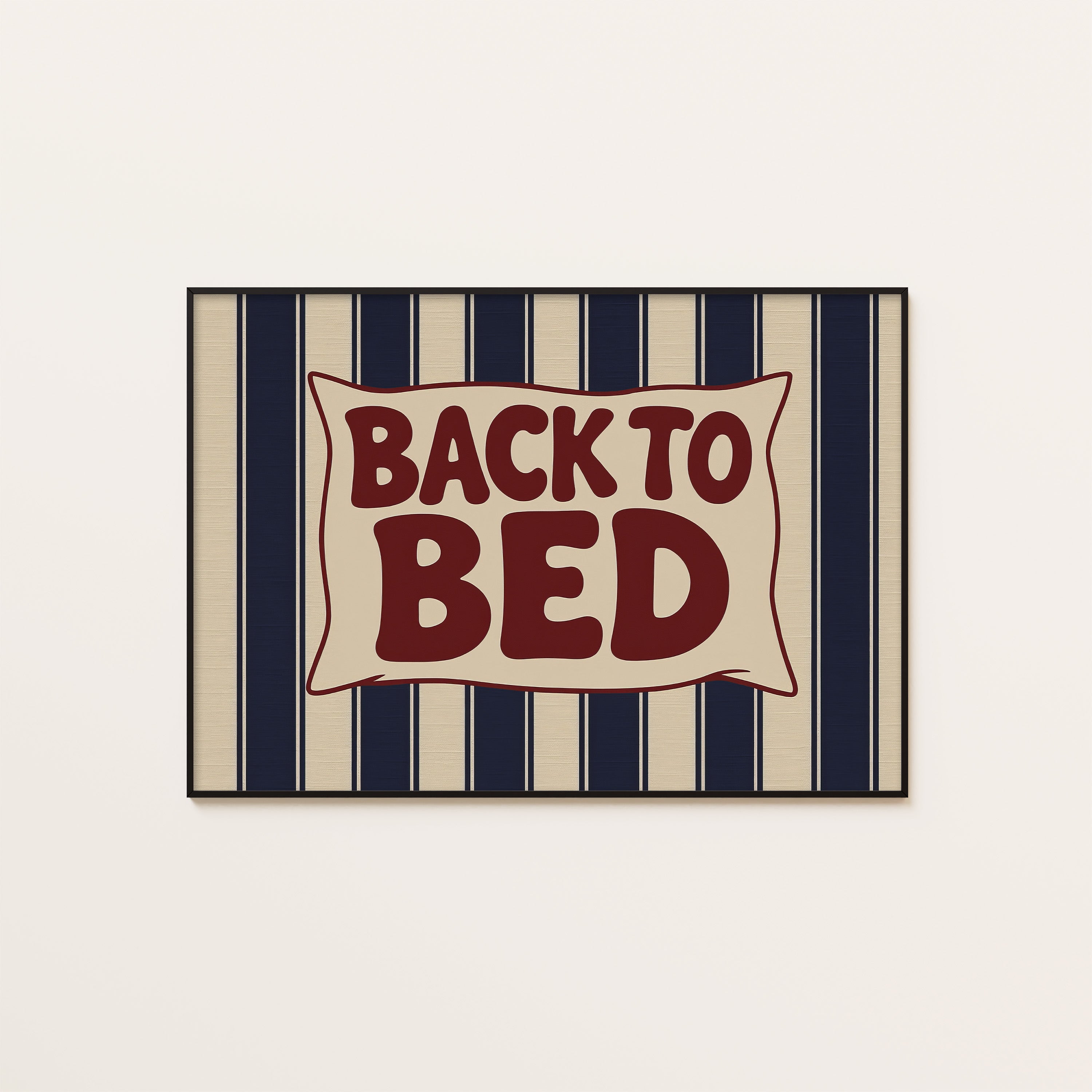Back to Bed — Pennant Stripe Print – unframed poster