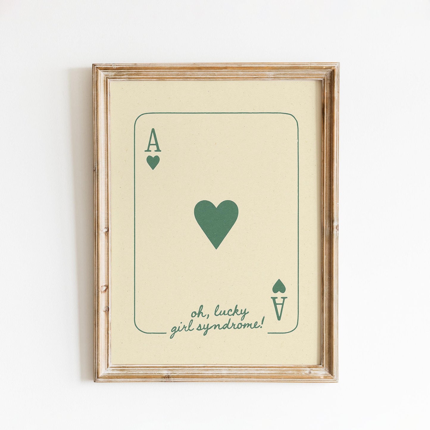 Lucky Girl Syndrome Poster – Green Ace of Hearts Print, Minimal Positive Wall Art