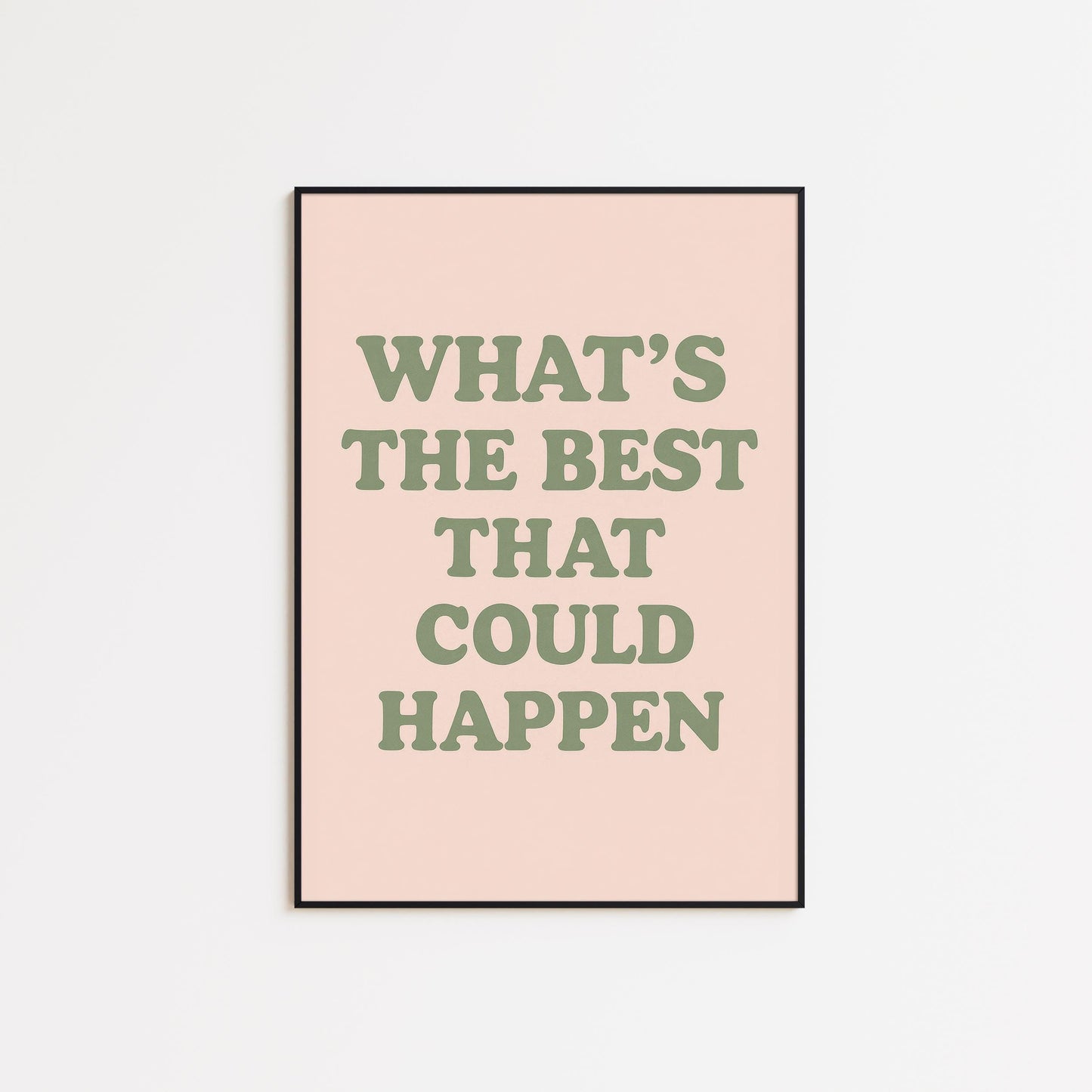 Motivational Quote Wall Art – Minimalist Typography Art | Positive Wall Decor