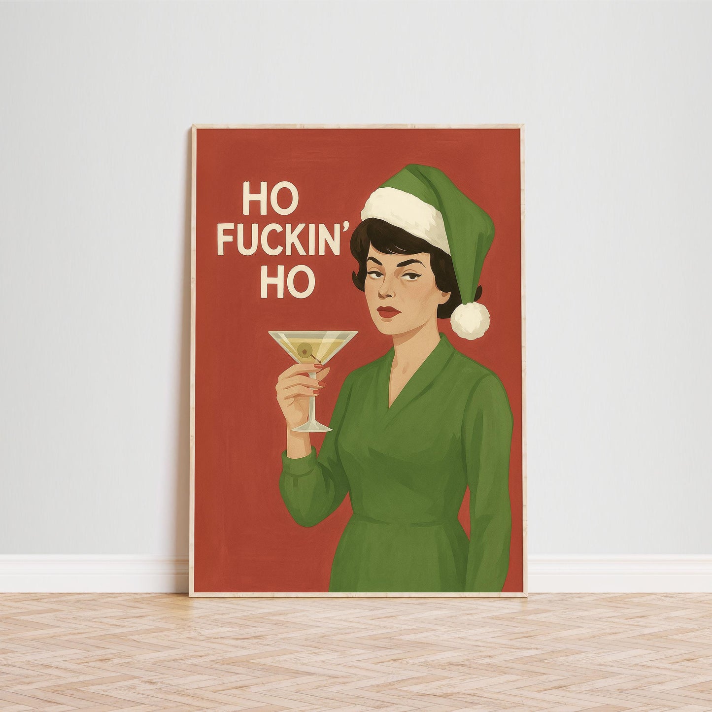 Funny Christmas Poster – Retro Holiday Print With Sarcastic Martini Woman Art