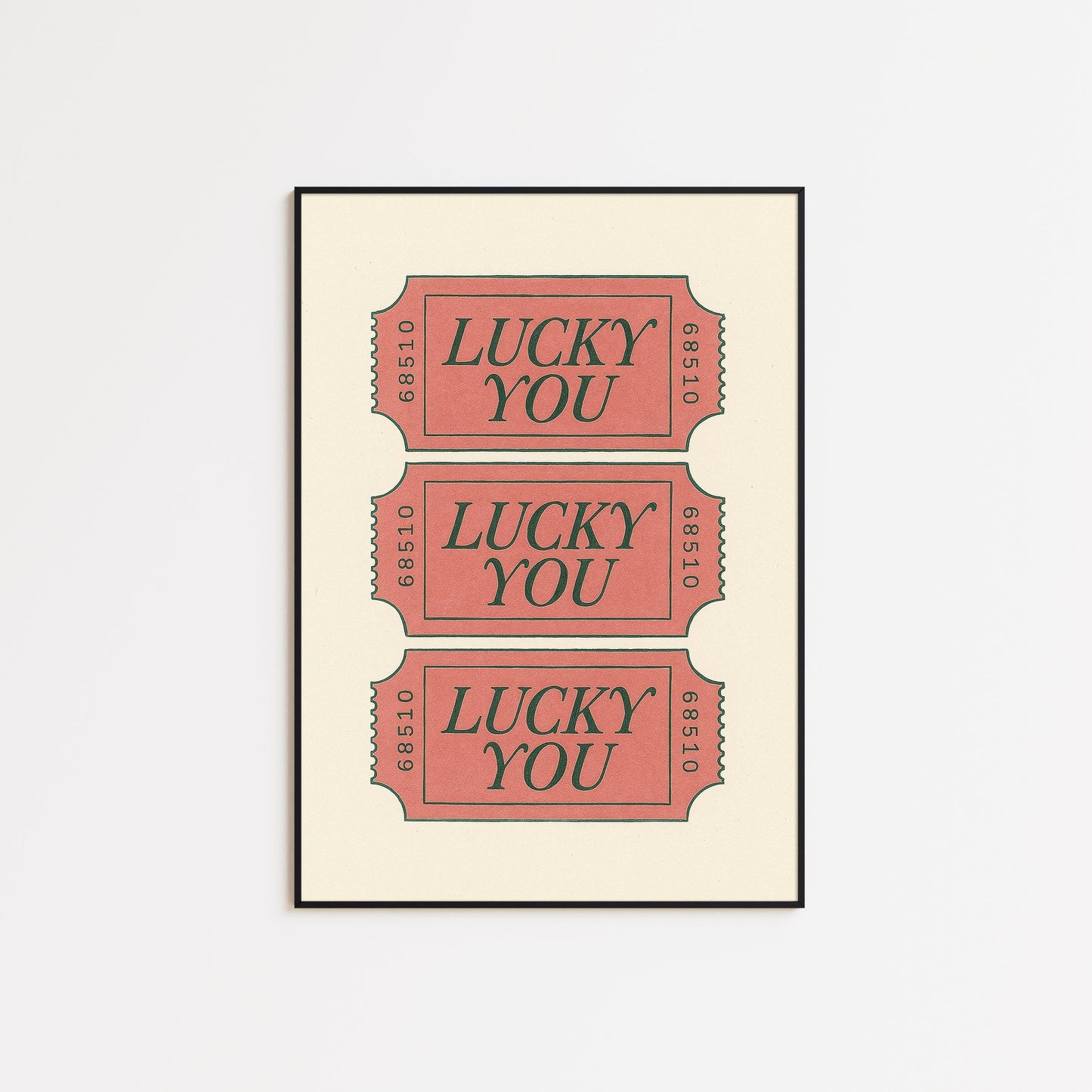 Lucky You Ticket Poster – Retro Pink Wall Art