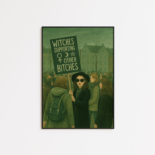Feminist Protest Poster – Bold Witch Wall Art | Green Witchy Home Decor