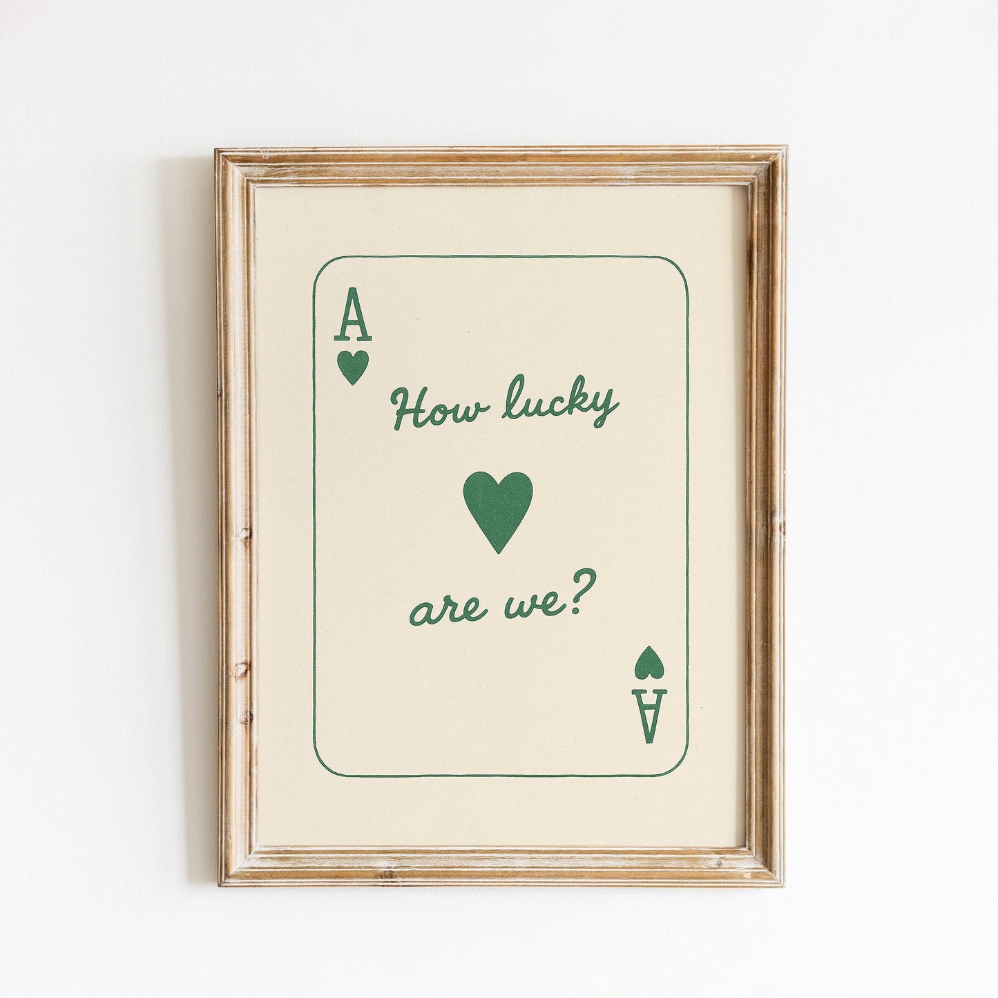 How Lucky Are We Poster – Minimal Romantic Playing Card Wall Art