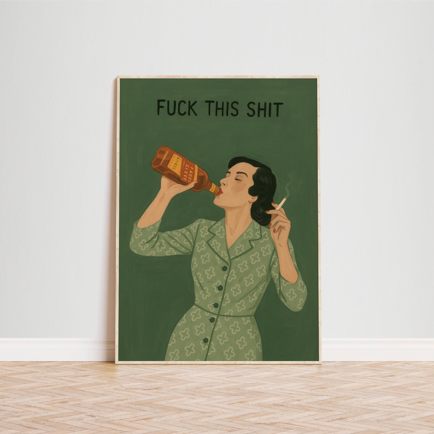 Retro Wall Art – Funny Vintage Humor Print | Bold Sassy Drinking & Smoking Poster