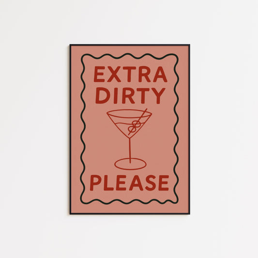 Sassy Cocktail Wall Art – Extra Dirty Martini Lover Poster With Bold Quote
