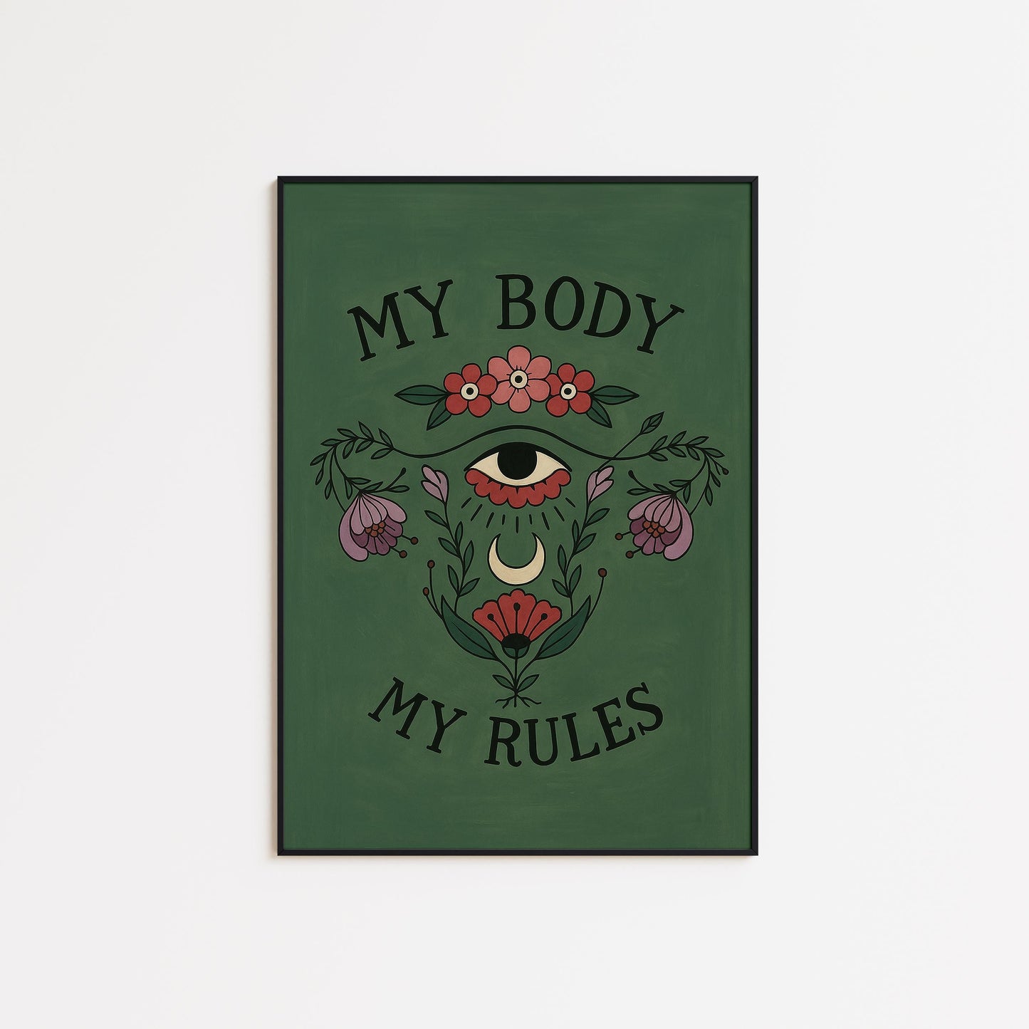 Feminist Botanical Poster – Bold Feminist Wall Art With Empowerment Quote