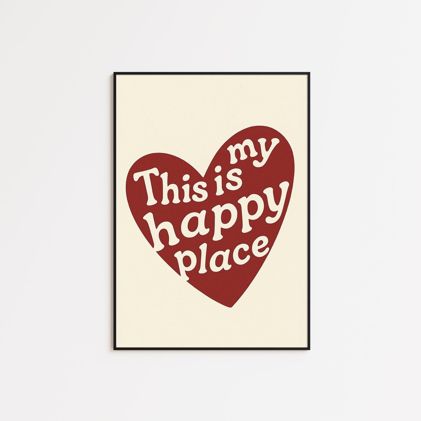 This Is My Happy Place Poster – Retro Heart Typography Print, Minimalist Wall Art