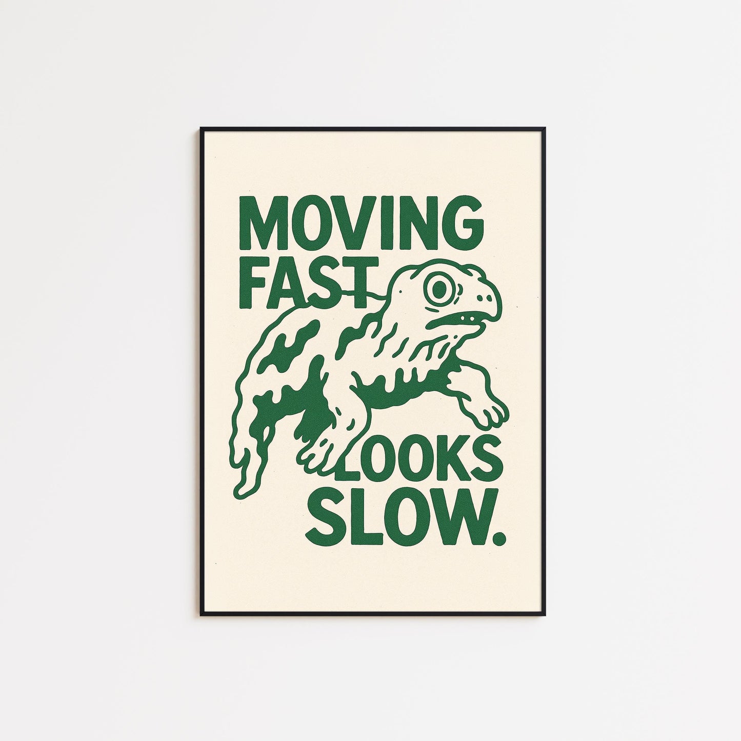Moving Fast Looks Slow – Turtle Wall Art