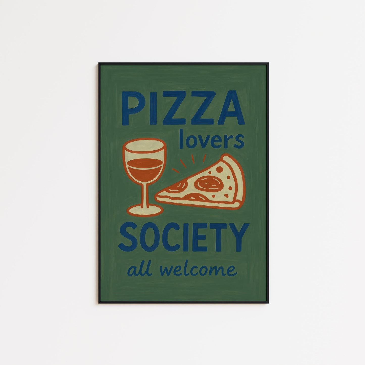Pizza Lovers Poster – Retro Kitchen Art | Funny Pizza Wine Wall Art Print