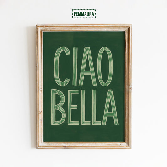 Ciao Bella Poster – Italian Quote Art | Retro Wall Decor, Vintage Typography Print