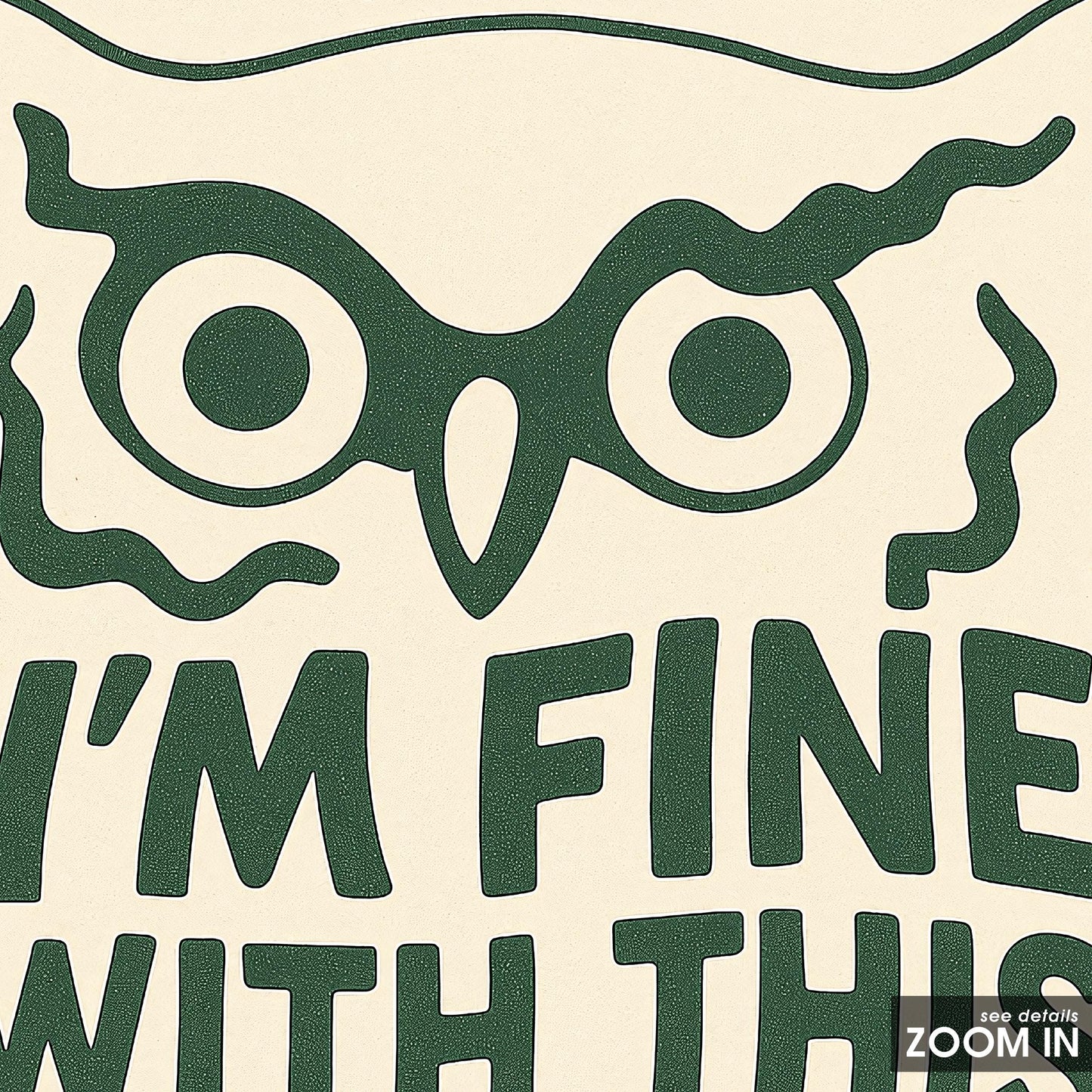 I’m Fine With This Chaos Poster – Funny Owl Wall Art, Retro Minimalist Quote Print