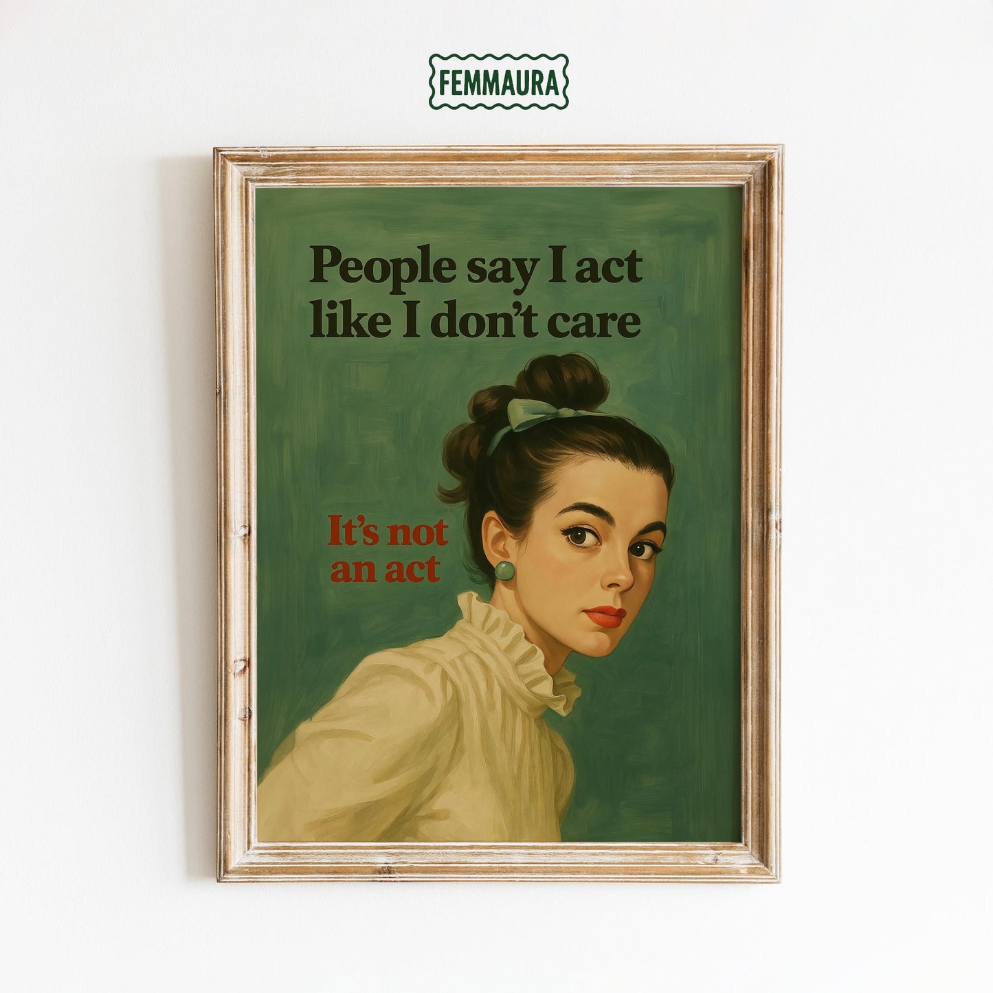 Funny Feminist Poster – Retro Wall Art With Sarcastic Feminist Quote & Bold Decor