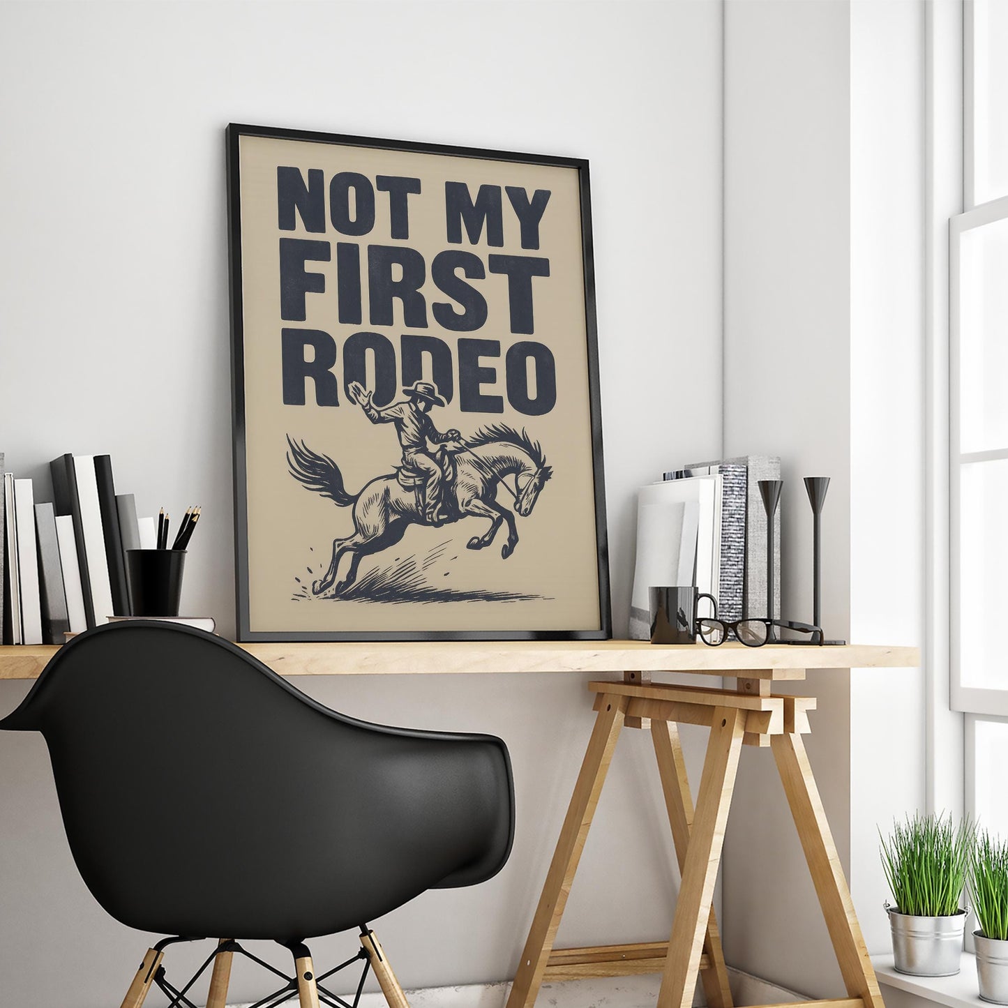 Not My First Rodeo Western Poster – Bold Cowboy Wall Art Print