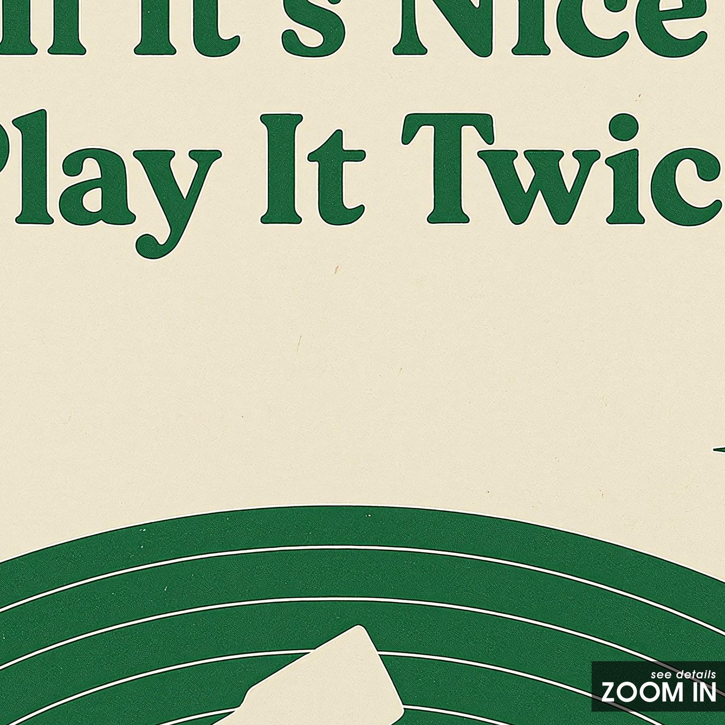 If It’s Nice Play It Twice Poster – Retro Vinyl Record Wall Art