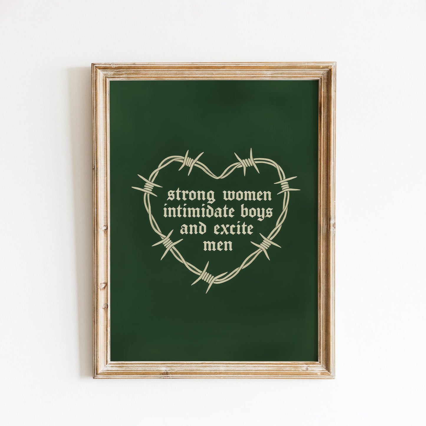 Feminist Poster – Barbed Wire Heart Gothic Wall Art With Strong Women Quote