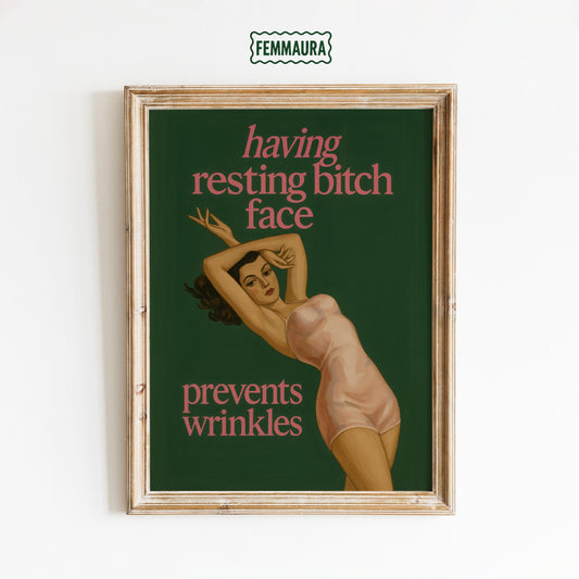 Funny Feminist Poster – Vintage Pinup Art | Resting Bitch Face Wall Decor