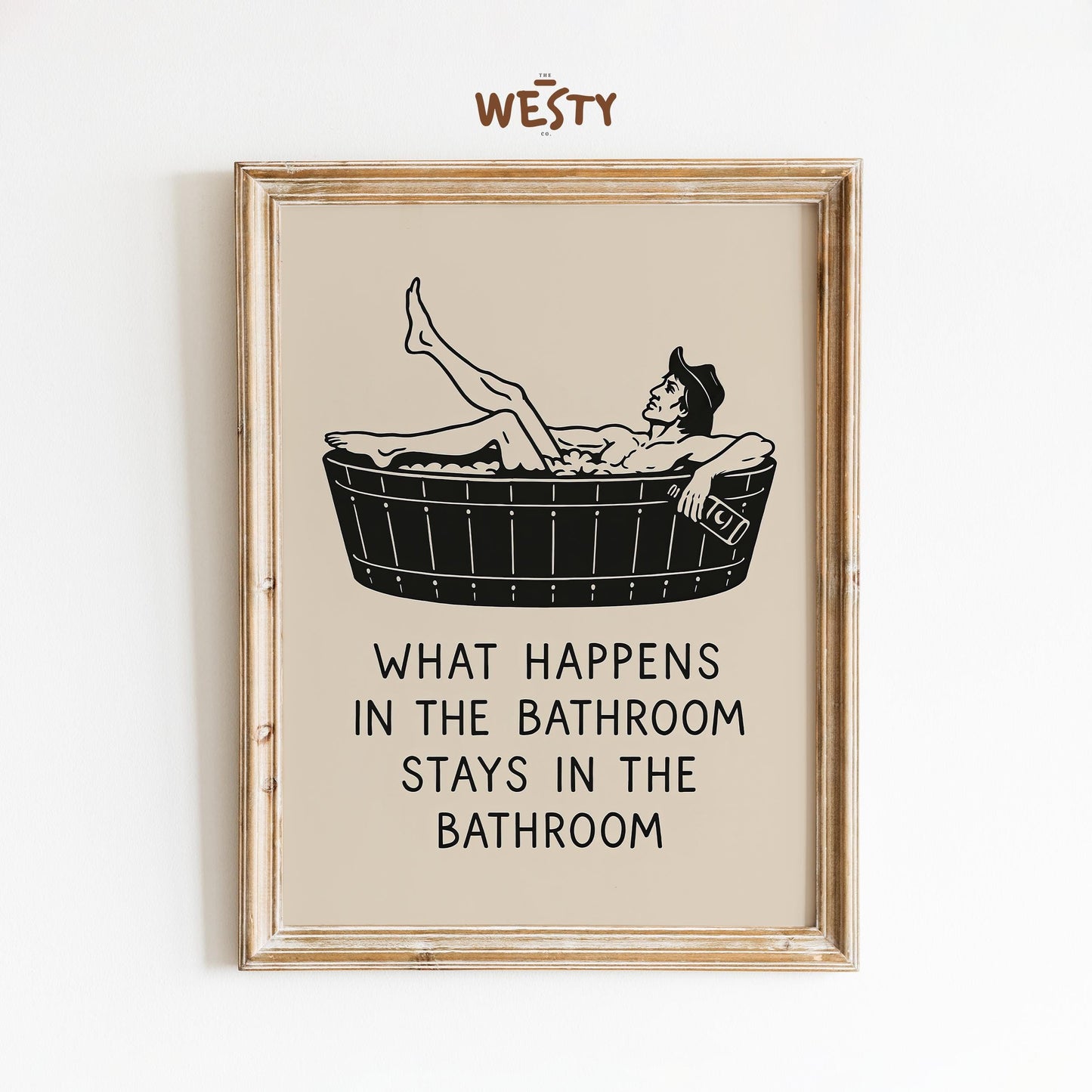 Funny Cowboy Bathroom Poster – What Happens in the Bathroom Stays There