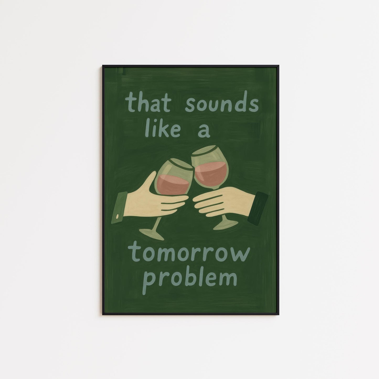 Funny Wine Poster – Retro Wine Quote Art With Playful Typography Print