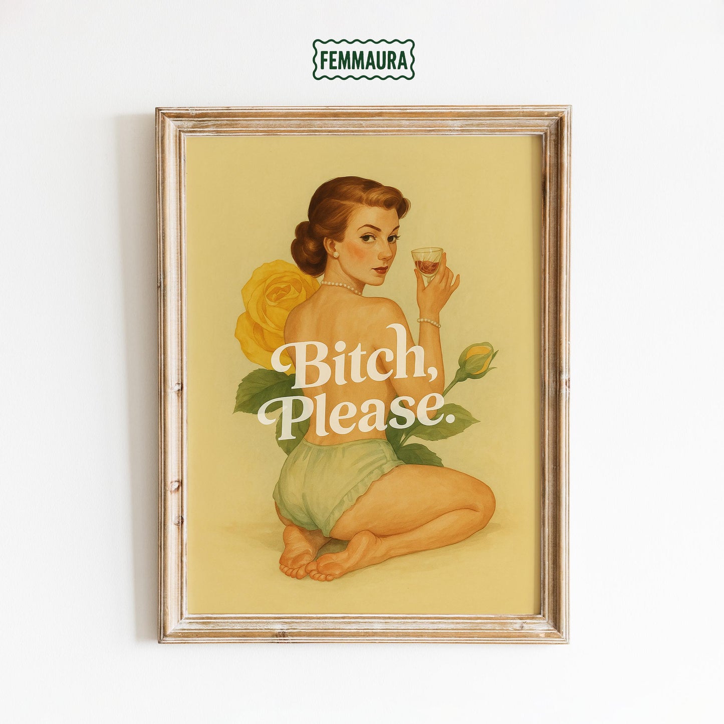 Retro Feminist Poster – Bold Quote Print | Feminine Wall Art With Vintage Sass