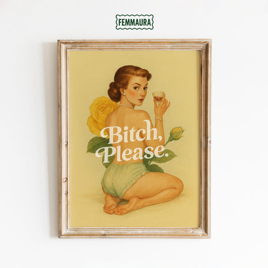 Retro Feminist Poster – Bold Quote Print | Feminine Wall Art With Vintage Sass