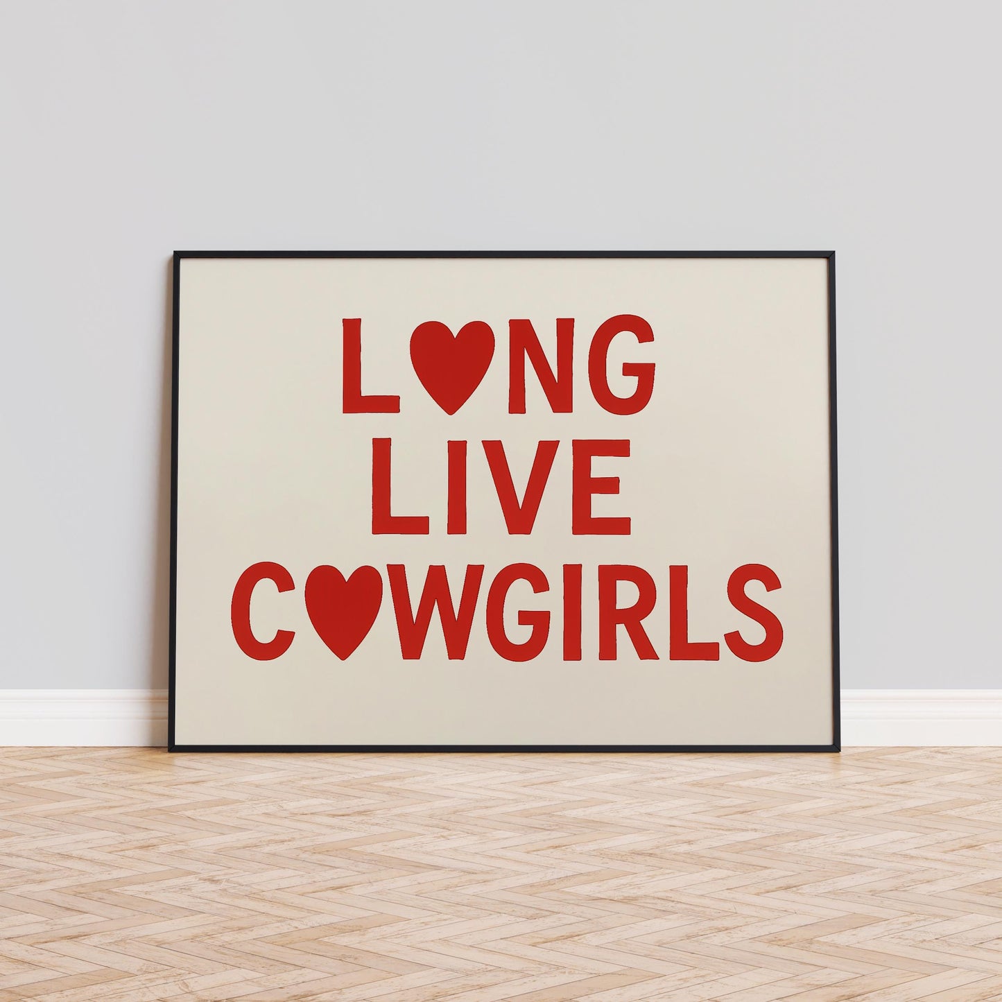 Long Live Cowgirls Poster – Red Heart Western Wall Art Print