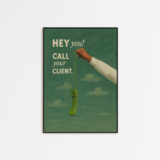Motivational Office Wall Art – Call Your Client Print With Green Phone Design